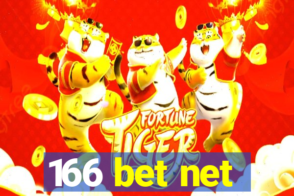 166 bet net